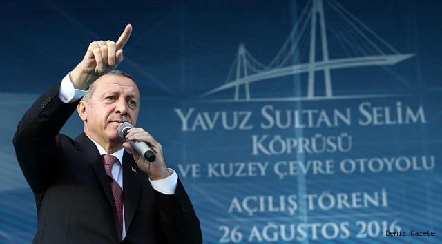 Yavuz Sultan Selim Köprüsü Recep Tayyip Erdoğan