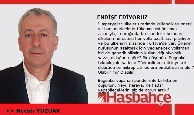 ENDİŞE EDİYORUZ