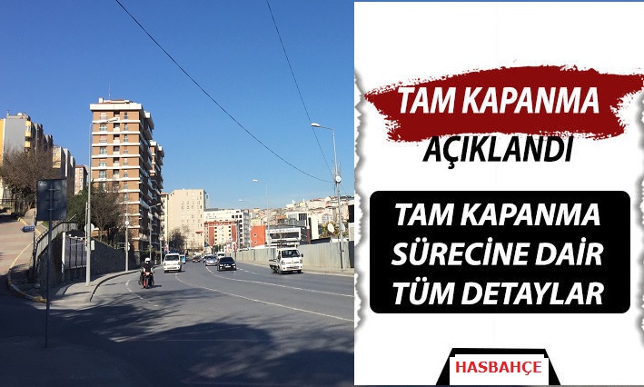 17 Mayıs’a Kadar Sokağa Çıkma Kısıtlaması Getirildi! Evde Kal TÜRKİYE