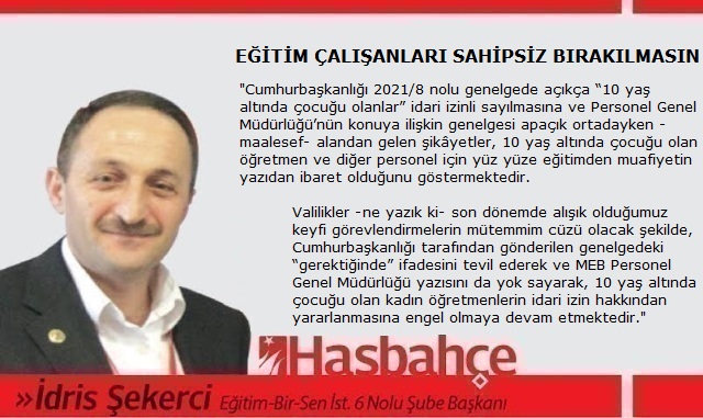 EĞİTİM ÇALIŞANLARI SAHİPSİZ BIRAKILMASIN