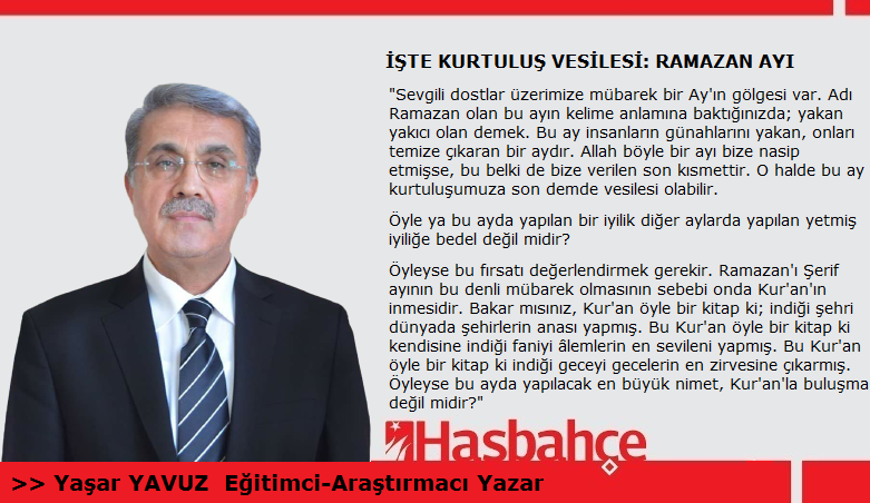 İŞTE KURTULUŞ VESİLESİ: RAMAZAN AYI