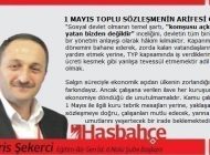 1 MAYIS TOPLU SÖZLEŞMENİN ARİFESİ OLSUN