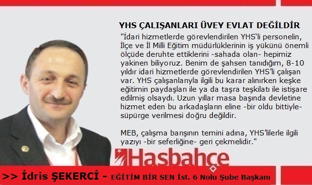 YHS ÇALIŞANLARI ÜVEY EVLAT DEĞİLDİR