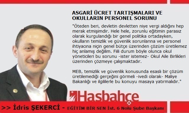 ASGARİ ÜCRET TARTIŞMALARI VE OKULLARIN PERSONEL SORUNU