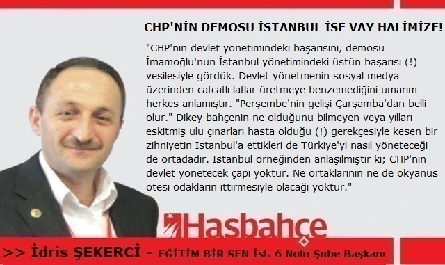 CHP’NİN DEMOSU İSTANBUL İSE VAY HALİMİZE!