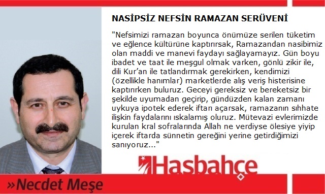 NASİPSİZ NEFSİN RAMAZAN SERÜVENİ