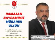 Kağıthane Berberler ve Kuaförler Odası Başkanı Mehmet İhsan MUTLU‘dan Ramazan Bayramı Mesajı