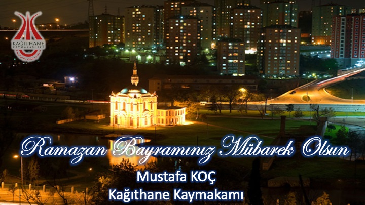 Kaymakam Mustafa KOÇ’tan Ramazan Bayramı Mesajı