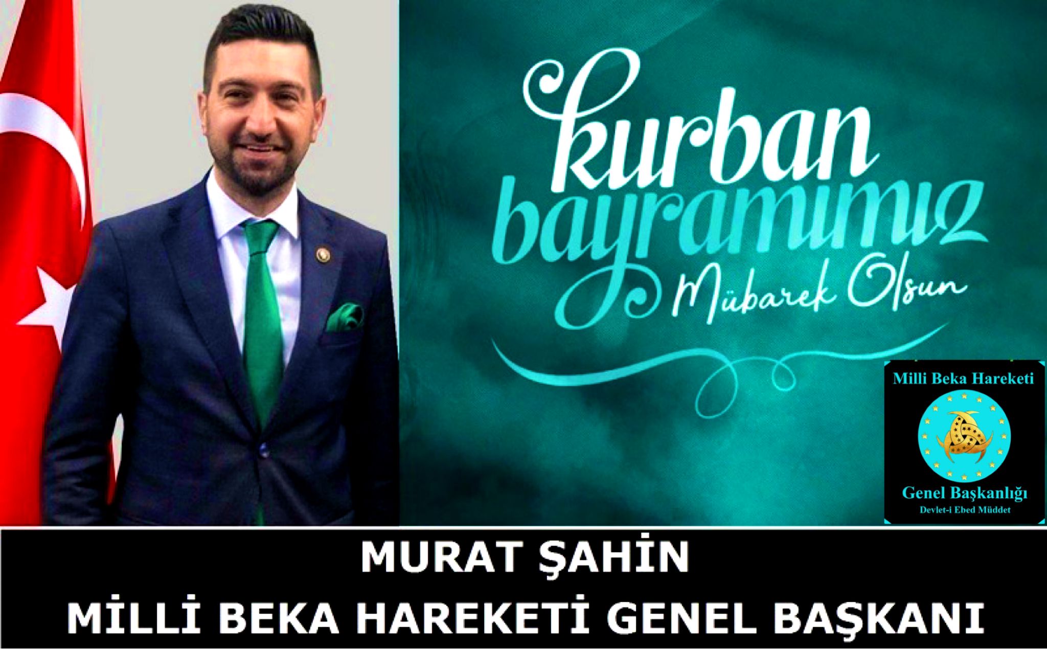 Milli Beka Hareketi Genel Başkanı Murat ŞAHİN’den Kurban Bayramı Mesajı