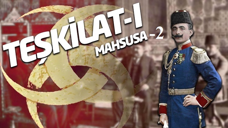 Teşkîlât-ı Mahsûsa 2.Bölüm