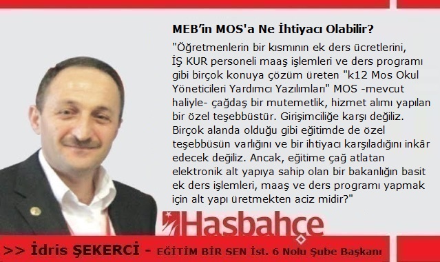 MEB’in MOS’a Ne İhtiyacı Olabilir?