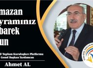 Tüm Sivil Toplum Kuruluşları Platformu Genel Başkan Yardımcısı Ahmet AL’dan Ramazan Bayramı Mesajı