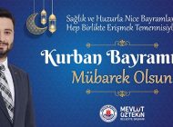 Kağıthane Belediye Başkanı Mevlüt ÖZTEKİN’den Kurban Bayramı Mesajı
