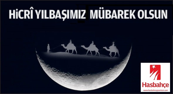 Hicri Yılbaşımız Mübarek Olsun