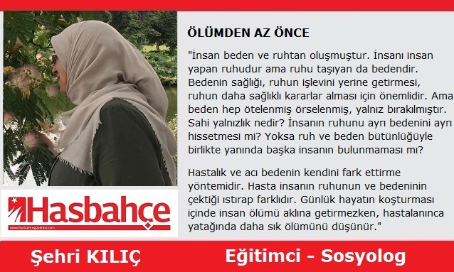 ÖLÜMDEN AZ ÖNCE