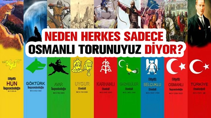 Soru: Türkiye’de neden sadece Osmanlı torunuyuz diyorlar?