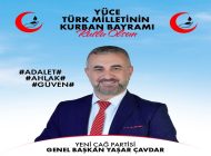 Yeni Çağ Partisi Genel Başkanı Yaşar ÇAVDAR’dan Kurban Bayramı Mesajı