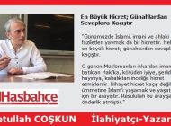 En Büyük Hicret; Günahlardan Sevaplara Kaçıştır