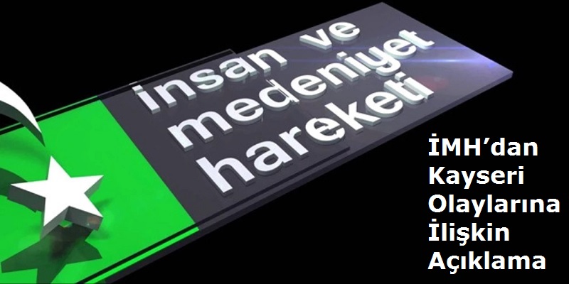 İMH’dan Kayseri Olaylarına İlişkin Açıklama