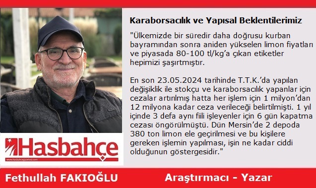 Karaborsacılık ve Yapısal Beklentilerimiz