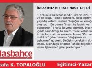 İNSANIMIZ BU HALE NASIL GELDİ