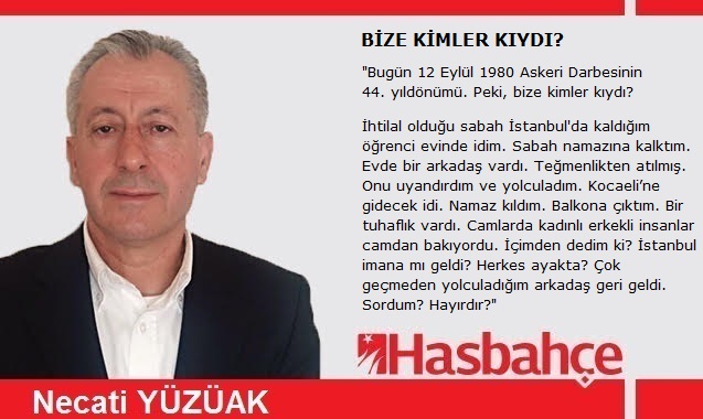 BİZE KİMLER KIYDI?
