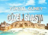 Güzel Sivas’ım – Yüksel GÜNEY – Şiir