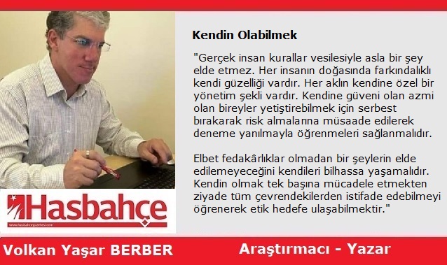 KENDİN OLMAK
