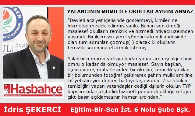 YALANCININ MUMU İLE OKULLAR AYDINLANMAZ