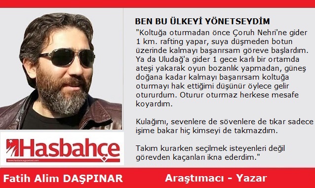 BEN BU ÜLKEYİ YÖNETSEYDİM
