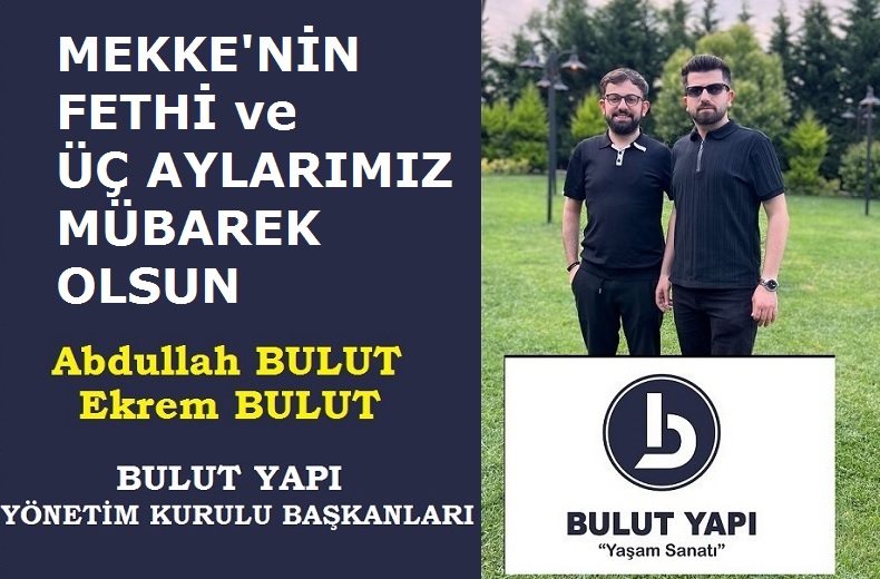 BULUT YAPI’dan Mekke’nin Fethi ve Üç Aylar Mesajı