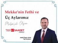 Halid Özgür ATAK’tan Mekke’nin Fethi ve Üç Aylar Mesajı
