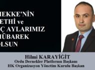 Hilmi KARAYİĞİT’ten Mekke’nin Fethi ve Üç Aylar Mesajı