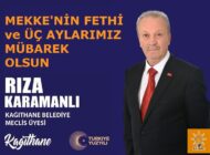 Rıza KARAMANLI’dan Mekke’nin Fethi ve Üç Aylar Mesajı