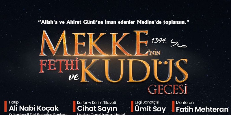 AGD Mekke’nin Fethi ve Kudüs Gecesi Programı Düzenliyor