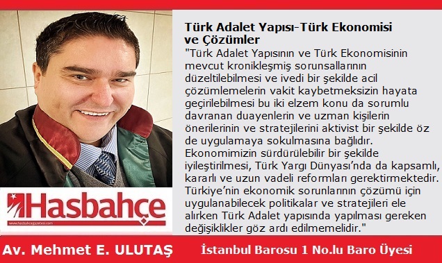 Türk Adalet Yapısı-Türk Ekonomisi ve Çözümler