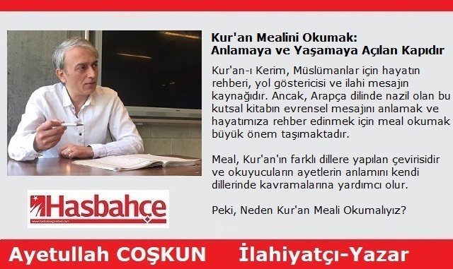 Kur’an Mealini Okumak: Anlamaya ve Yaşamaya Açılan Kapıdır