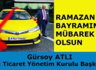 ATLI Ticaret Yönetim Kurulu Başkanı Gürsoy ATLI’dan Ramazan Bayramı Mesajı