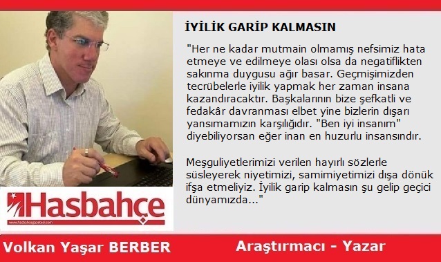İYİLİK GARİP KALMASIN