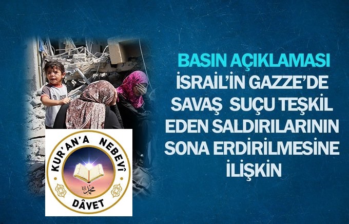 Kur’an’a Nebevi Davet Cemaatinden Basın Açıklaması