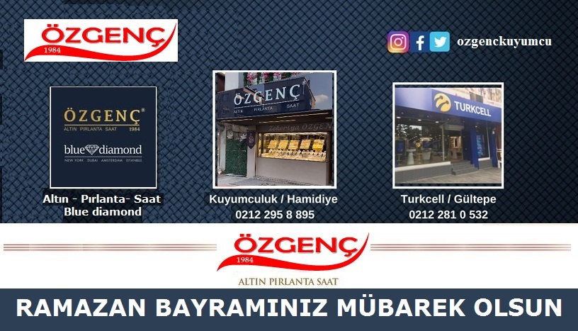 Özgenç Kuyumcu Blue diamond’dan Ramazan Bayramı Mesajı