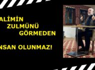 İNSAN OLUNMAZ!