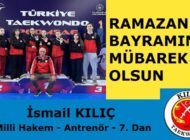 Kılıç Taekwondo Spor Kulübü Başkanı İsmail KILIÇ’tan Ramazan Bayramı Mesajı