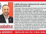Laiklik tabusuna saklanarak laf cambazlığı yapmanın alemi yok