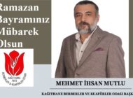 Kağıthane Berberler ve Kuaförler Odası Başkanı Mehmet İhsan MUTLU‘dan Ramazan Bayramı Mesajı