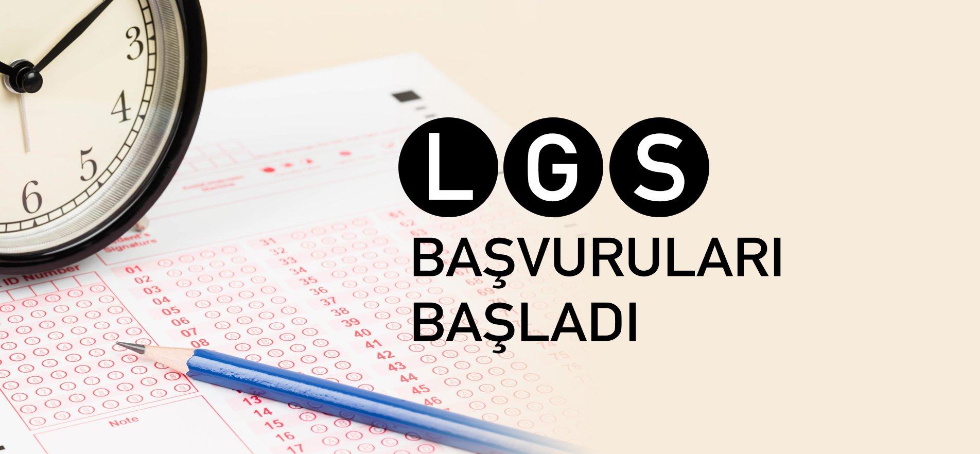 2025 LGS BAŞVURULARI BAŞLADI