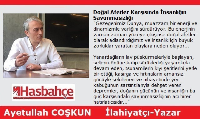 Doğal Afetler Karşısında İnsanlığın Savunmasızlığı