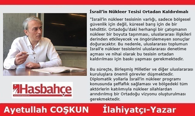 İsrail’in Nükleer Tesisi Ortadan Kaldırılmalı