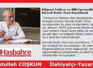 Bölgesel İstikrar ve Milli Egemenlik Adına Kürecik Radar Üssü Kapatılmalı