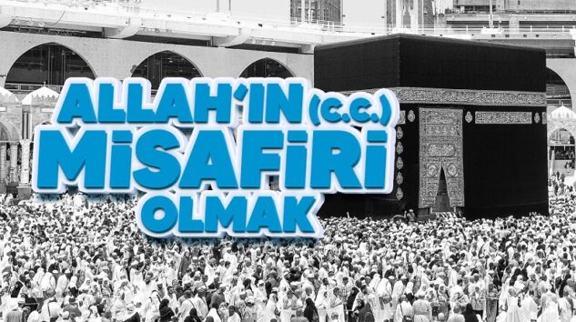 ALLAH MİSAFİRİ